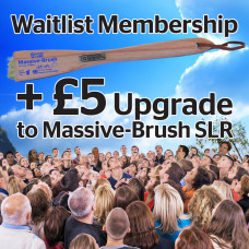 Waitlist Membership for Green Oil Massive-Brush with £5 Upgrade